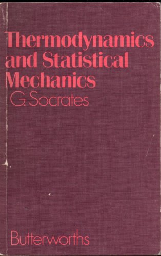 9780408701938: Thermodynamics and Statistical Mechanics