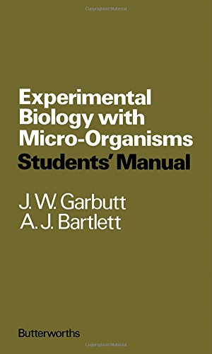 9780408702270: Experimental Biology with Microorganisms