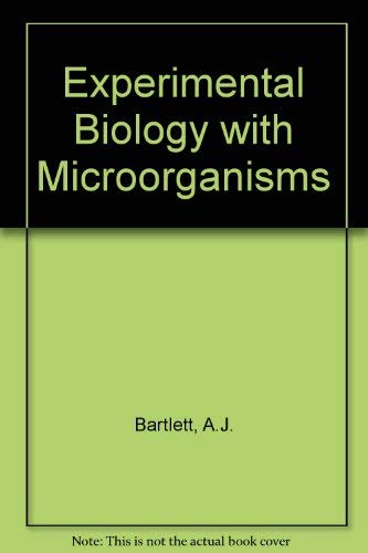 Stock image for Experimental Biology with Micro-Organisms for sale by Better World Books Ltd