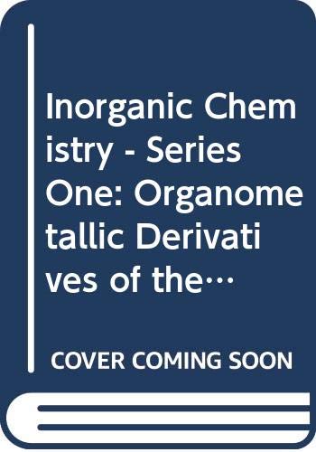 9780408702591: Inorganic Chemistry - Series One: Organometallic Derivatives of the Main Group Elements v. 4 (M.T.P.International Review of Science S.)