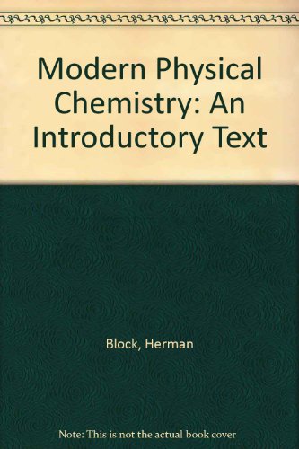 Stock image for Modern Physical Chemistry: An Introductory Text for sale by Phatpocket Limited