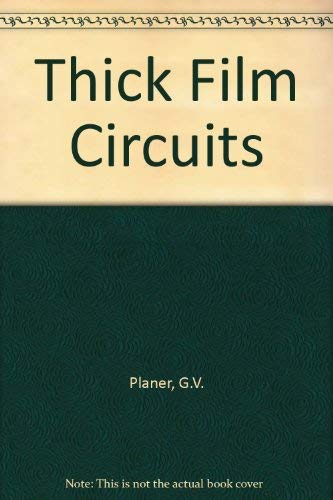 Stock image for Thick Film Circuits for sale by Ammareal