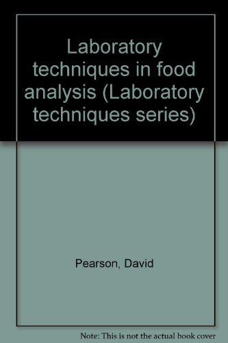 Beispielbild fr Laboratory Techniques in Food Analysis zum Verkauf von Anybook.com
