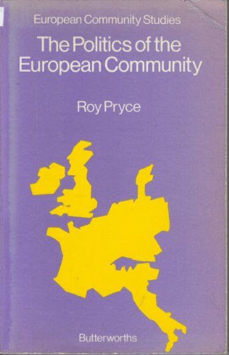 Beispielbild fr The Politics of the European Community zum Verkauf von Works on Paper