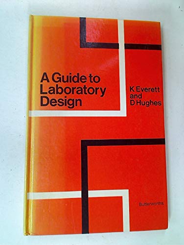 9780408709354: Guide to Laboratory Design: With Special Reference to Hazardous Materials