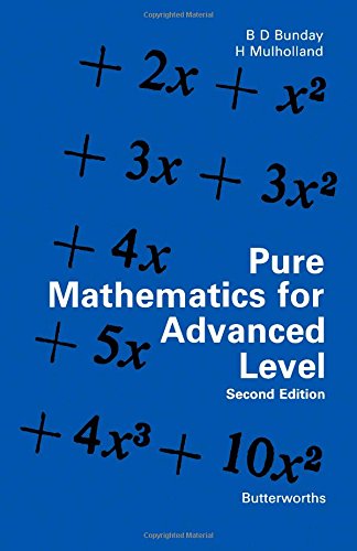 Imagen de archivo de Pure Mathematics for Advanced Level a la venta por WorldofBooks