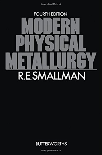 9780408710503: Modern Physical Metallurgy (Butterworths Monographs in Metals)