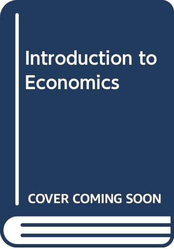 Stock image for Introduction to Economics 6ED Sc for sale by Better World Books Ltd