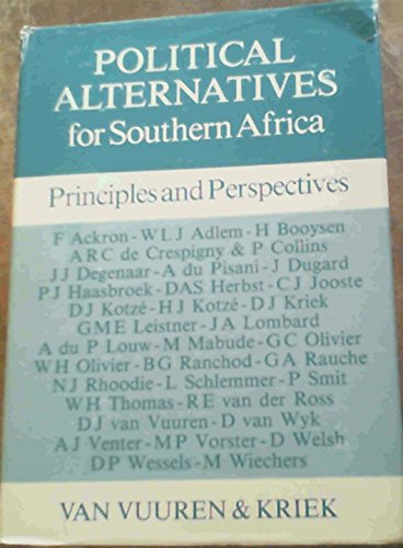 Stock image for Political Alternatives for Southern Africa: Principles and Perspectives for sale by Basler Afrika Bibliographien