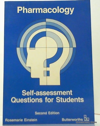 Pharmacology: Self Assess and Questions for Students (9780409301274) by Einstein