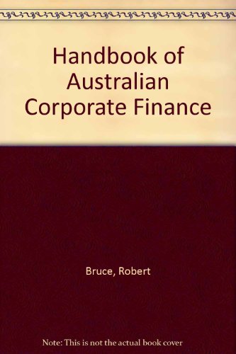 Handbook of Australian Corporate Finance (9780409302448) by Bruce, Robert; McKern, Bruce; Pollard, Ian; Skully, Michael