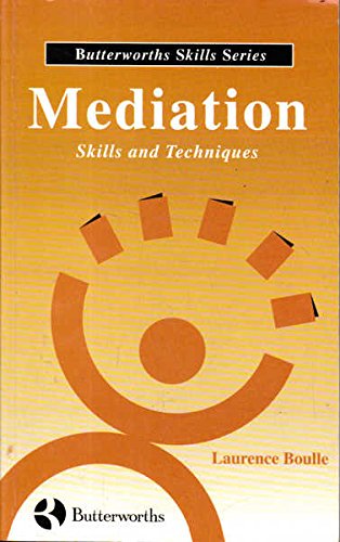 9780409312294: Mediation Skills and Techniques (Butterworths Skills Series)