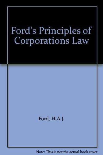 Ford's Principles of Corporations Law, 10th Ed.