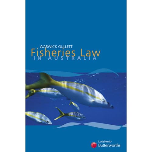 9780409320916: Fisheries Law In Australia