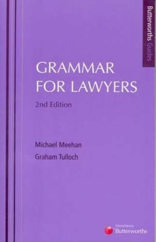 Grammar for Lawyers (Butterworths Guides) (9780409323146) by Meehan, Michael