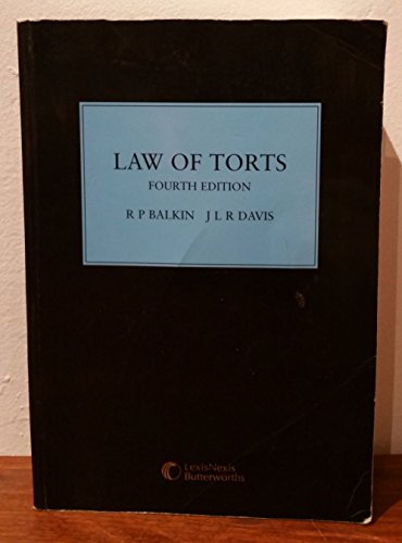 Law of Torts - R. P. Balkin; J. L. R. Davis