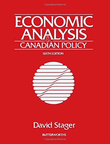 Stock image for Economic Analysis & Canadian Polic for sale by dsmbooks