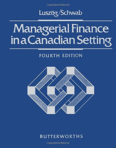 9780409806014: Managerial Finance in a Canadian Setting