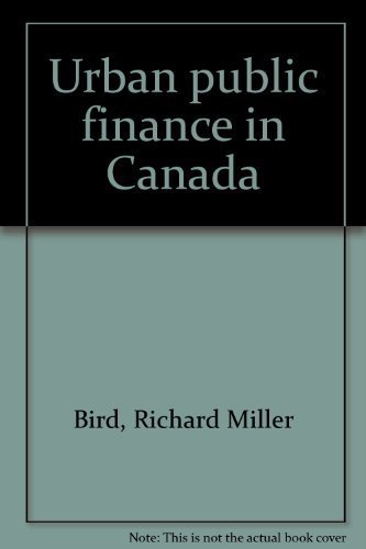 Stock image for Urban Public Finance in Canada for sale by Better World Books