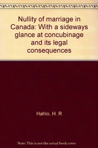 9780409834802: Nullity of marriage in Canada: With a sideways glance at concubinage and its legal consequences