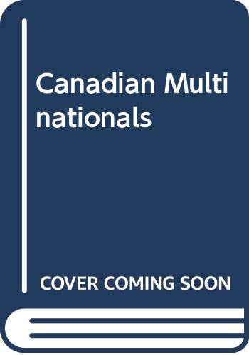 Stock image for Canadian Multinationals for sale by Better World Books