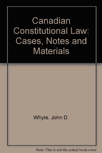Beispielbild fr Canadian Constitutional Law: Cases, Notes and Materials zum Verkauf von ThriftBooks-Dallas