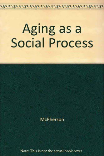 Stock image for Aging As a Social Process for sale by Better World Books