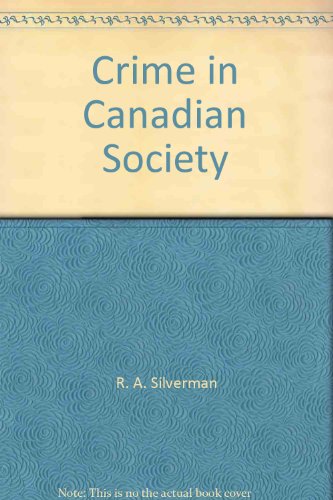 Stock image for Crime in Canadian Society for sale by Better World Books