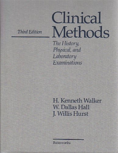 9780409900774: Clinical Methods: The History, Physical and Laboratory Examinations