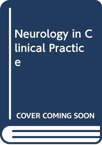 Beispielbild fr Neurology in Clinical Practice: Principles of Diagnosis and Management zum Verkauf von medimops