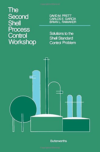 Beispielbild fr THE SECOND SHELL PROCESS CONTROL WORKSHOP. Solutions To The Shell Standard Control Problem. zum Verkauf von PASCALE'S  BOOKS