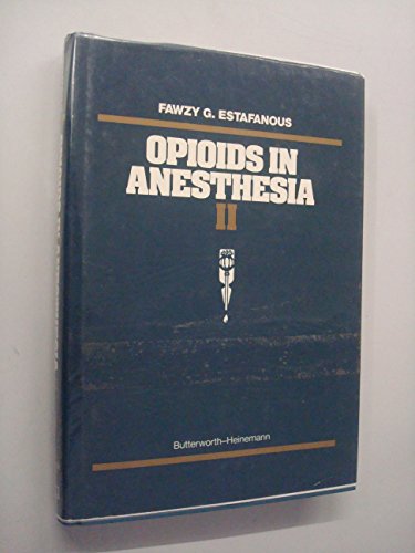 Beispielbild fr Opioids in Anesthesia II zum Verkauf von medimops