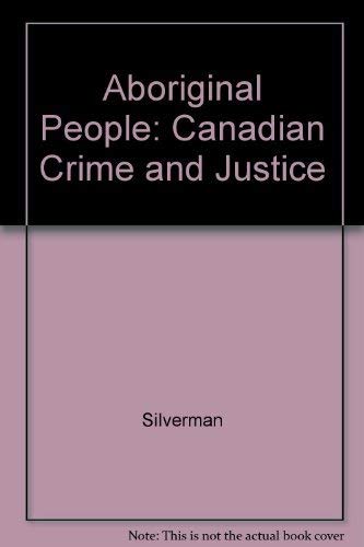 Stock image for Aboriginal People and Canadian Criminal Justice for sale by Werdz Quality Used Books