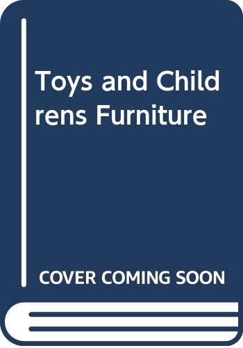 9780409908435: Toys and Childrens Furniture