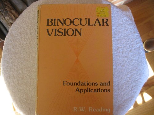 Imagen de archivo de Binocular Vision : Foundations and Applications a la venta por Ridge Road Sight And Sound
