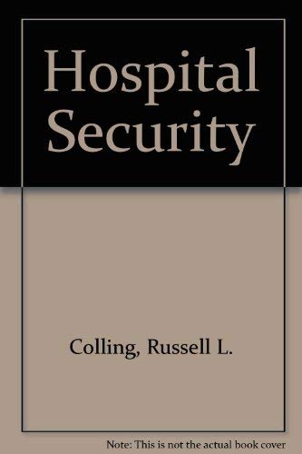 Hospital Security, Second Edition