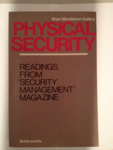 9780409951059: Physical Security: Readings from Security Management Magazine