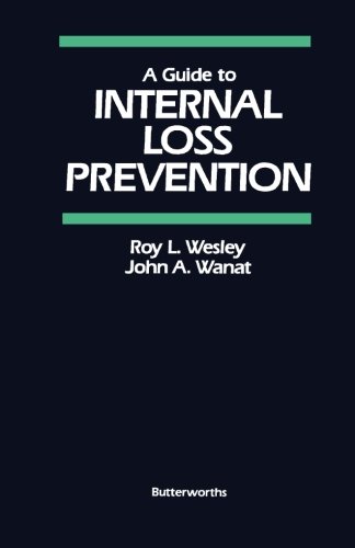 Imagen de archivo de A Guide to Internal Loss Prevention a la venta por Better World Books