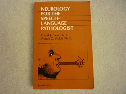 Imagen de archivo de Neurology for the Speech-Language Pathologist a la venta por ThriftBooks-Atlanta