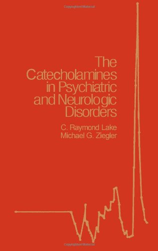 9780409951844: The Catecholamines in psychiatric and neurologic disorders