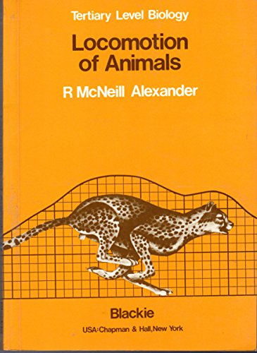 9780412000119: Locomotion of Animals (Tertiary Level Biology)