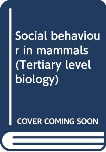 Imagen de archivo de Social behaviour in mammals (Tertiary level biology) a la venta por dsmbooks