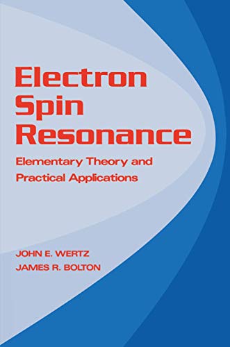 9780412011818: Electron Spin Resonance: Elementary Theory