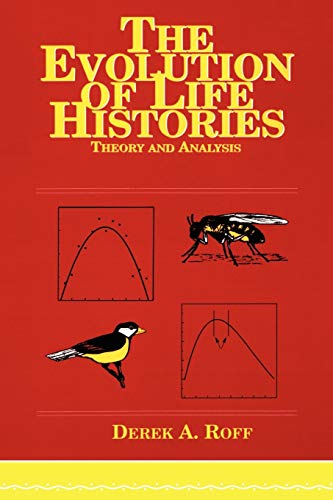 Imagen de archivo de Evolution Of Life Histories: Theory and Analysis a la venta por Great Matter Books