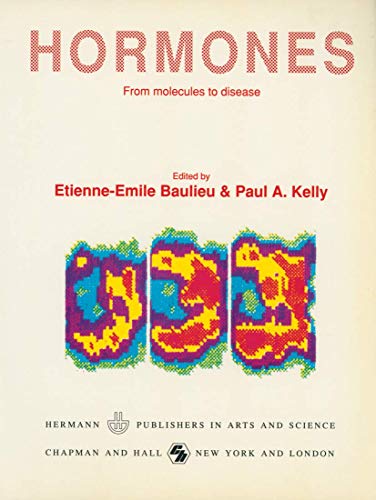 Beispielbild fr Hormones: From Molecules to Disease zum Verkauf von Ammareal