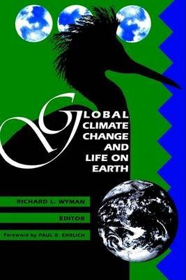 Global climate change and life on earth