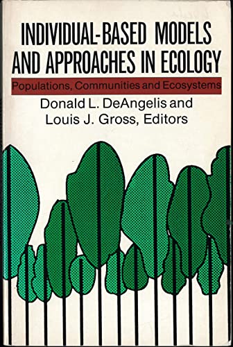9780412031618: Individual-Based Models and Approaches in Ecology: Populations, Communities and Ecosystems