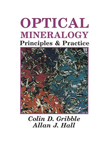 Stock image for Optical Mineralogy. Principles and Practice for sale by Research Ink