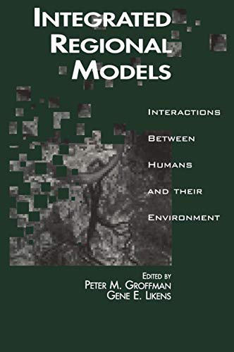 Stock image for Integrated Regional Models : Interactions Between Humans and Their Environment for sale by Better World Books