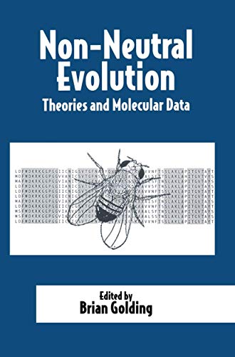 Stock image for Non-Neutral Evolution: Theories and Molecular Data for sale by HPB-Red